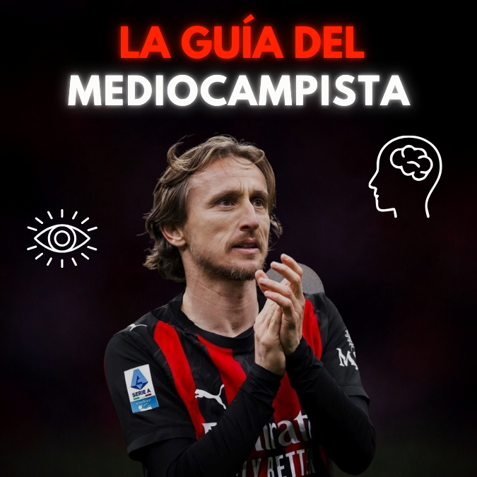 La Guía Del Mediocampista 🧠 2.0