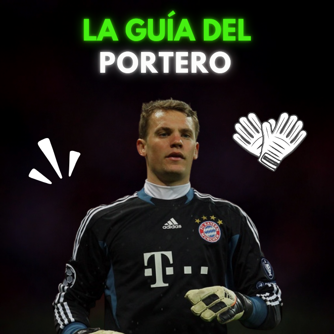 La Guía Del Portero 🧤 2.0