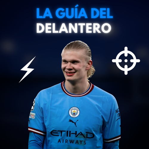 La Guía Del Delantero 🎯 2.0